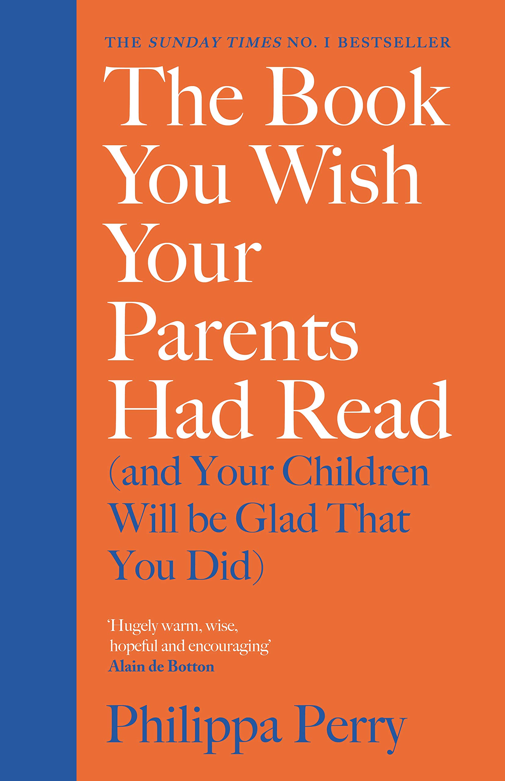 The book you wish your parents had read by Philippa Perry