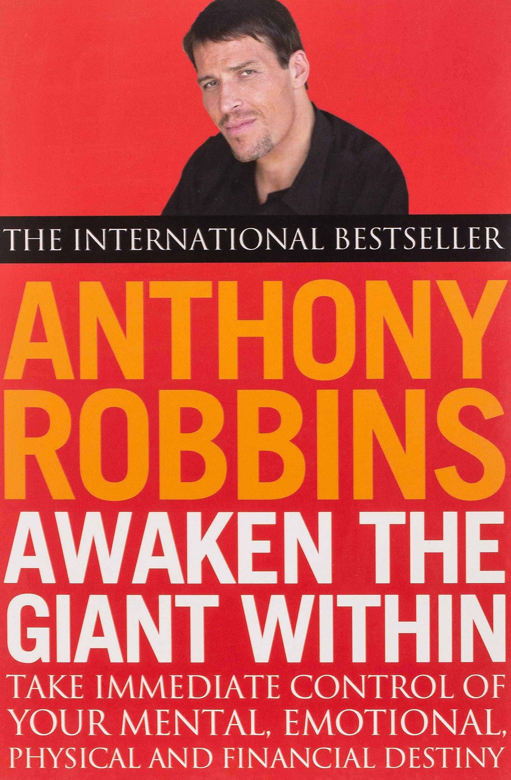 Awaken the giant within by Anthony Robbins